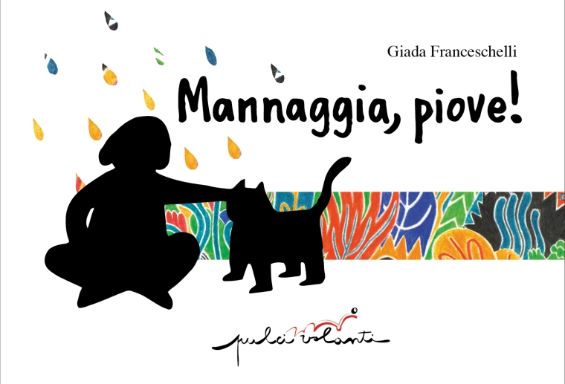 Mannaggia, piove!