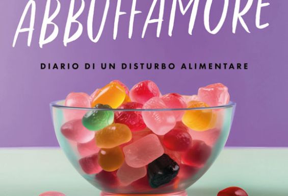 Presentazione del libro "Abbuffamore"