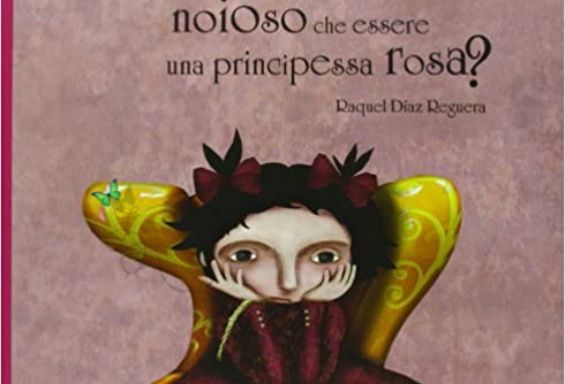 C'è qualcosa di più noioso che essere una principessa rosa?