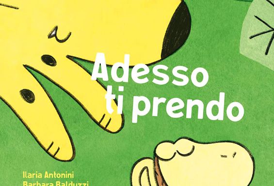 Adesso ti prendo