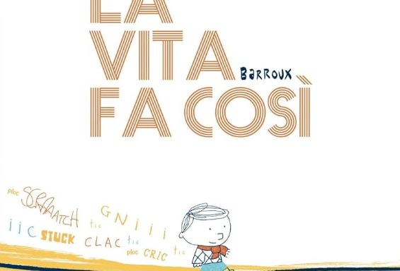 La vita fa così