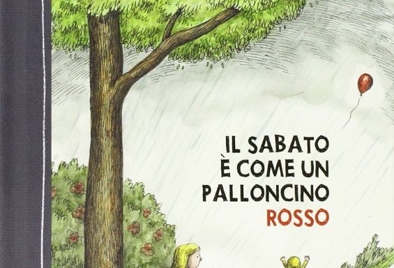 Il sabato è come un palloncino rosso